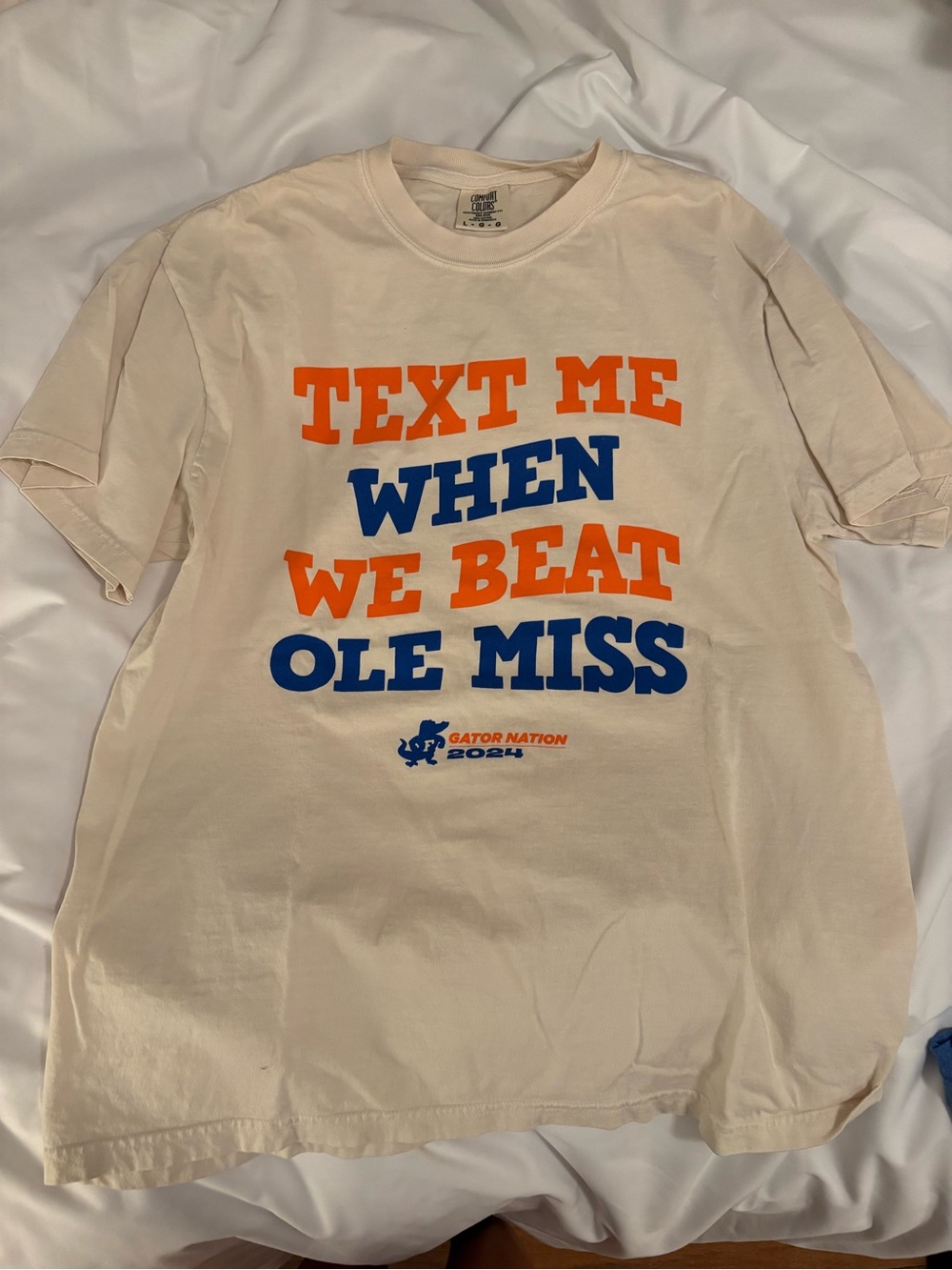 University of Florida Gator Nation Text Me When We Beat Ole Miss